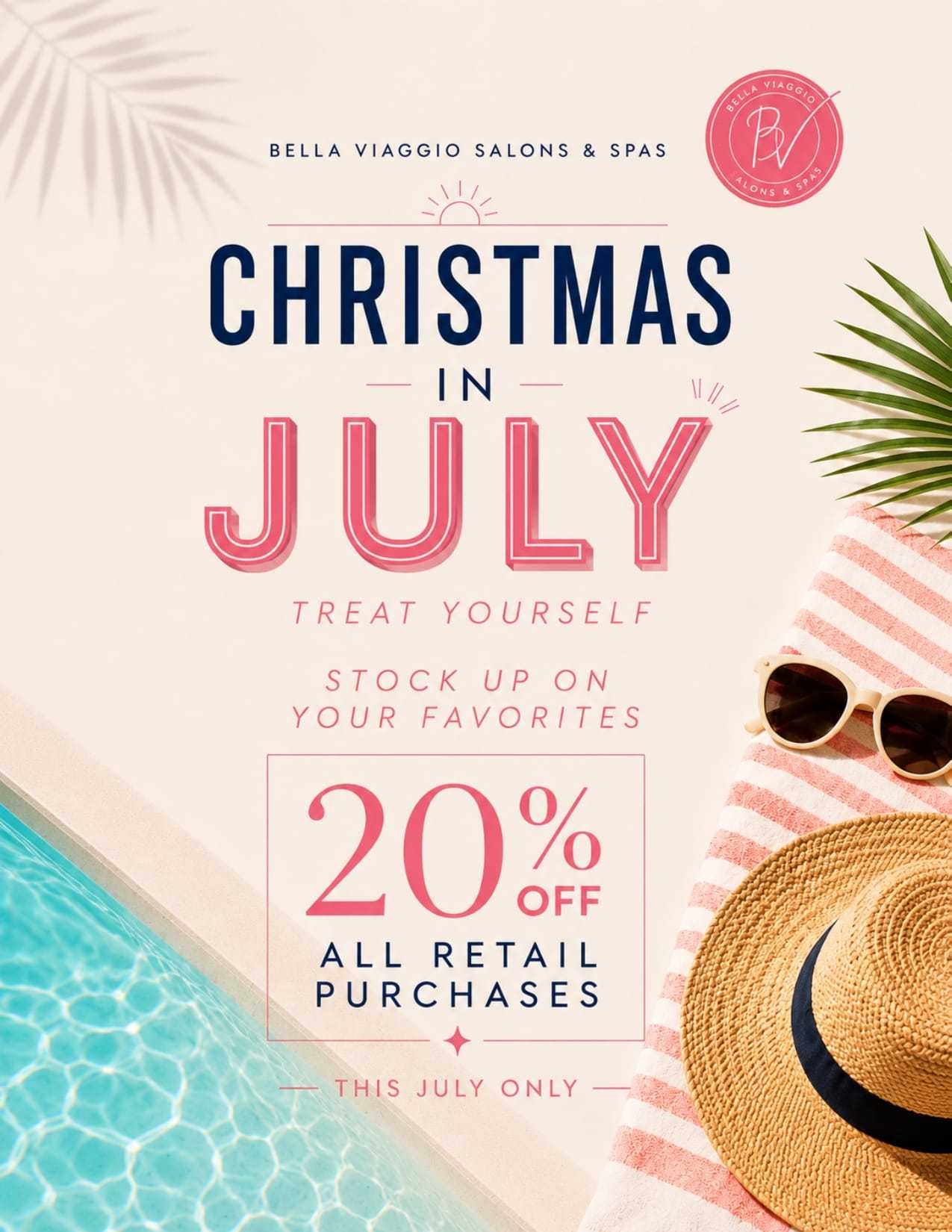 Christmas in July sale: 20% off all retail purchases. Summer-themed promo.